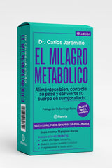 El Milagro Metabólico - Dr. Carlos Jaramillo